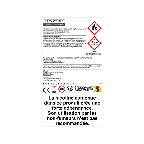 L'étiquette française d'un Recharge Gamme Intense Saveur Fruits Rouges Intense de VUSE comporte des symboles de danger, des informations sur la sécurité et avertit que la nicotine crée une forte dépendance et qu'elle n'est pas destinée aux non-fumeurs.