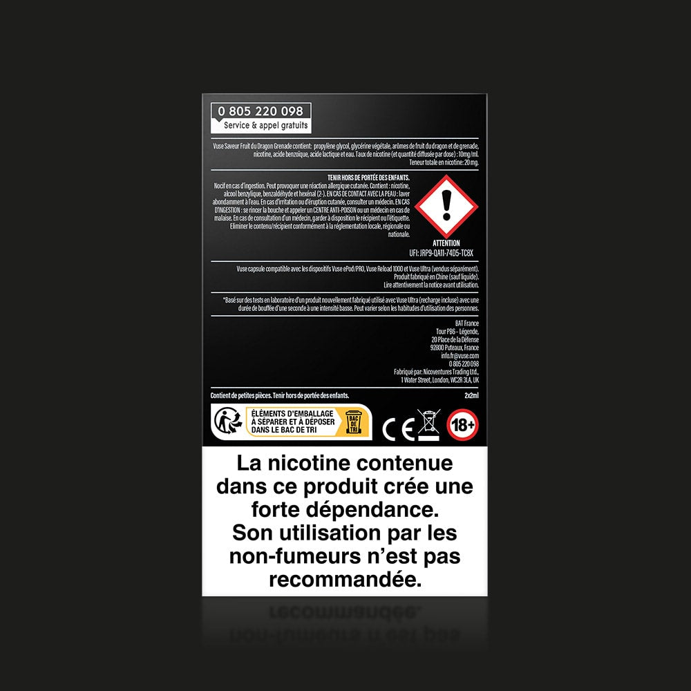 A black and white Vuse Ultra Saveur Fruit du Dragon Grenade nicotine label displays French safety warnings, hazard icons, "Produit très addictif," not for non-smokers, and an age restriction of 18+.